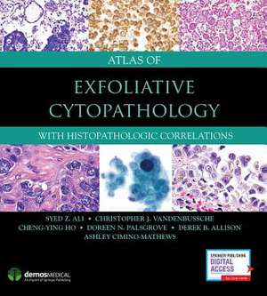 Atlas of Exfoliative Cytopathology de Syed Z Ali