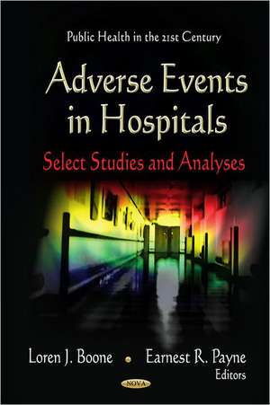 Adverse Events in Hospitals de Loren J. Boone