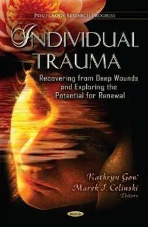 Individual Trauma de Kathryn Gow