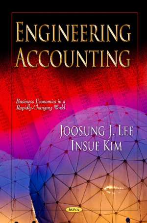 Engineering Accounting de Joosung J Lee