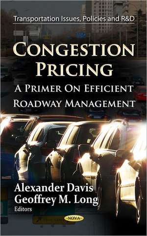 Congestion Pricing de Alexander Davis