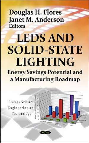 LEDs & Solid-State Lighting de Douglas H. Flores