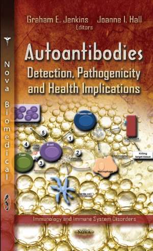 Autoantibodies de Graham E. Jenkins