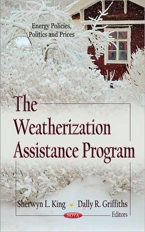 Weatherization Assistance Program de Sherwyn L. King