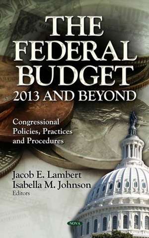 The Federal Budget de Jacob E. Lambert