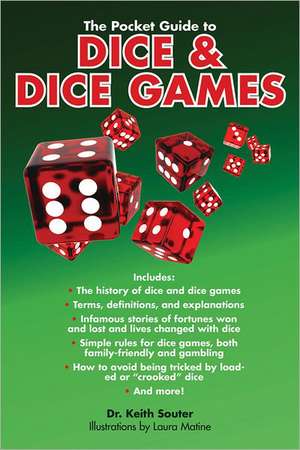 The Pocket Guide to Dice & Dice Games de Keith Souter