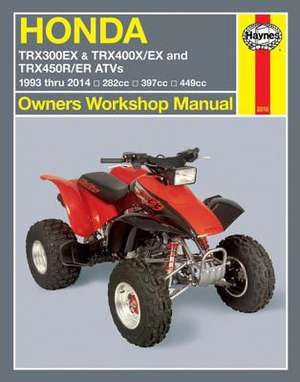 Honda TRX300EX, TRX400EX & TRX450R/ER ATVs (93 – 14) Haynes Repair Manual de Mike Stubblefield