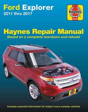 Ford Explorer, 11–17 Haynes Repair Manual de Haynes