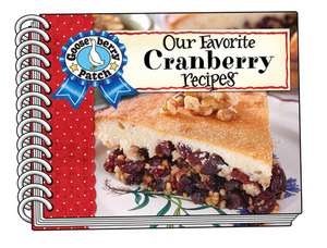 OUR FAVORITE CRANBERRY RECIPESCB de Gooseberry Patch