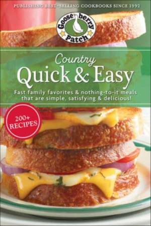 Country Quick & Easy de Gooseberry Patch