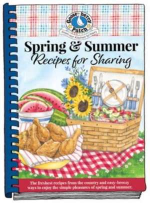 Spring & Summer Recipes for Sharing de Gooseberry Patch