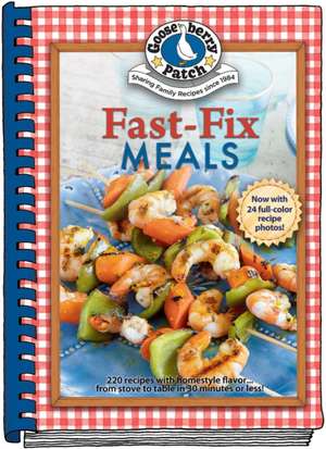 Fast-Fix Meals de Gooseberry Patch
