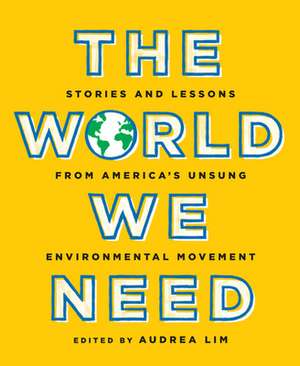 The World We Need de Audrea Lim