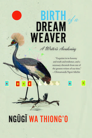 Birth of a Dream Weaver: A Writer's Awakening