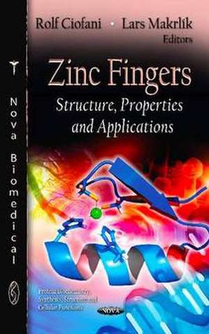 Zinc Fingers de Rolf Ciofani