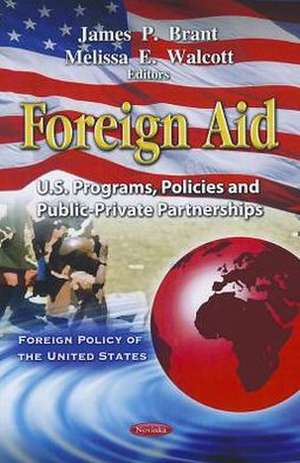 Foreign Aid de James P. Brant