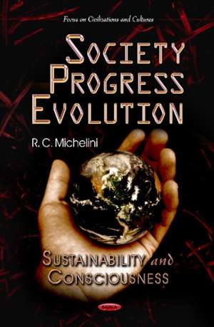 Society Progress Evolution de Rinaldo C. Michelini