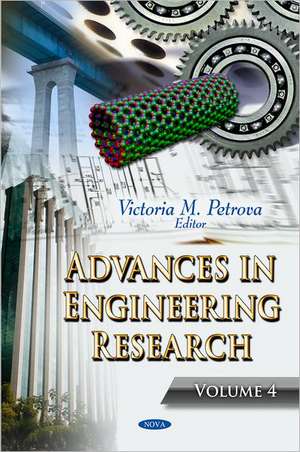 Advances in Engineering Research de Victoria M. Petrova