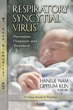 Respiratory Syncytial Virus de Haneul Nam