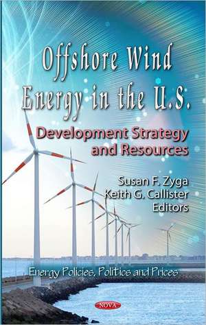 Offshore Wind Energy in the U.S. de Susan F. Zyga