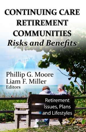 Continuing Care Retirement Communities de Phillip G. Moore