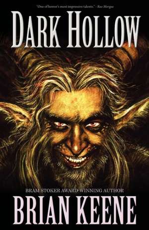 Dark Hollow de Brian Keene