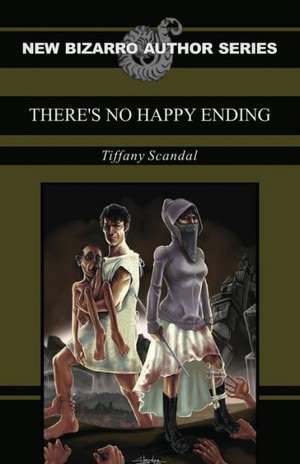 There's No Happy Ending de Tiffany Scandal