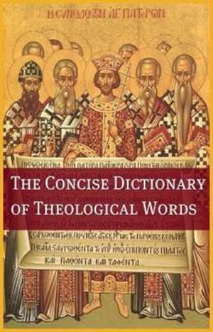 The Concise Theological Dictionary de Bookcaps