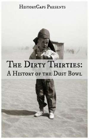 The Dirty Thirties de Brinkley Howard