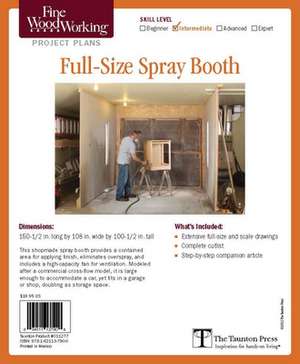 Fine Woodworking's Full Size Spray Booth Plan de Geoff Guzynski