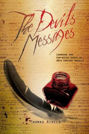 The Devil's Messages de Thomas Aiello