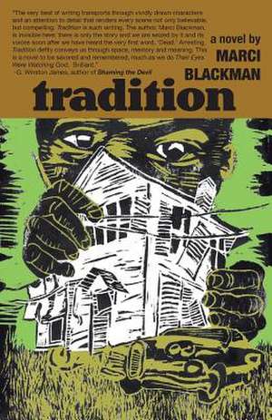 Tradition de Marci Blackman