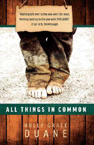 All Things in Common de Holly Duane