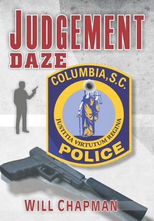 Judgement Daze de Will Chapman