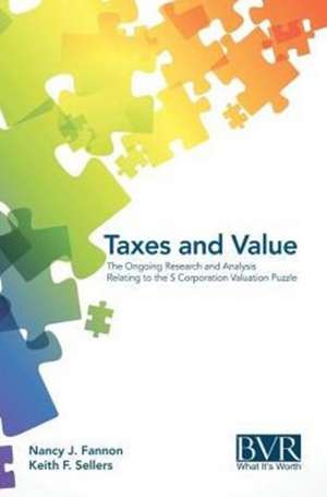 Taxes and Value de Nancy J. Fannon