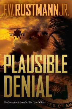 Plausible Denial de Rustmann, F. W.