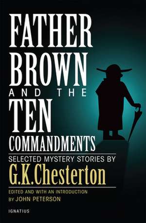 Father Brown and the Ten Commandments de G. K. Chesterton