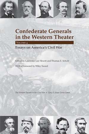 Confederate Generals in the Western Theater, vol. 4: Essays on America's Civil War de Lawrence Lee Hewitt