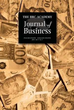 The Brc Academy Journal of Business Volume 4, Number 1 de Paul Richardson