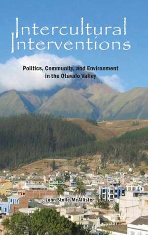 Intercultural Interventions de John Stolle-McAllister