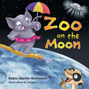 Zoo on the Moon de Robin Martin-Duttmann