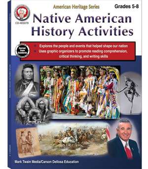 Native American History Activities Workbook, Grades 5 - 8 de Schyrlet Cameron