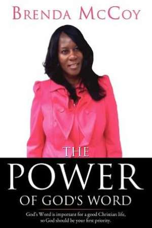 The Power of God's Word de Brenda McCoy