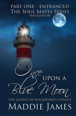 Once Upon a Blue Moon de Maddie James