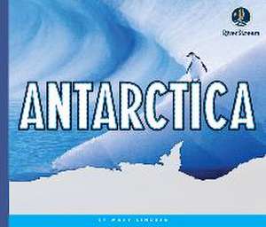 Continents of the World: Antarctica de Mary Lindeen