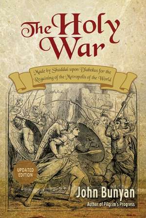 The Holy War de John Bunyan