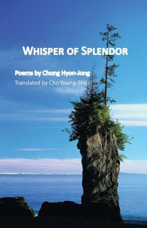 Whisper of Splendor de Hyon-Jong Chong