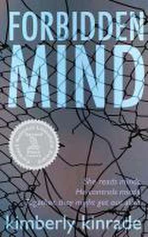 Forbidden Mind (Forbidden #1) de Kimberly Kinrade