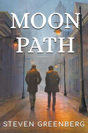 Moon Path de Steven Greenberg