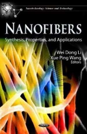 Nanofibers de Weidong Li